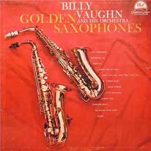 Billy Vaughn And His Orchestra - Golden Saxophones FLAC