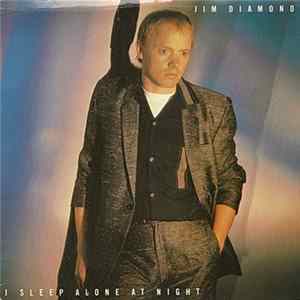 Jim Diamond - I Sleep Alone At Night FLAC