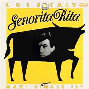 Luis Calvo - Señorita Rita FLAC