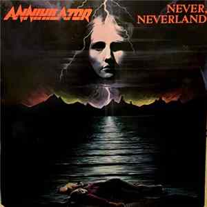 Annihilator - Never, Neverland FLAC