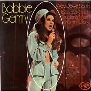 Bobbie Gentry - Way Down South FLAC