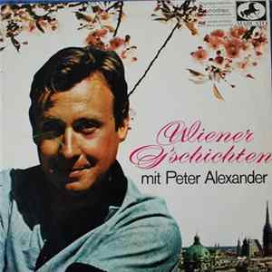 Peter Alexander - Wiener G'schichten Mit Peter Alexander FLAC