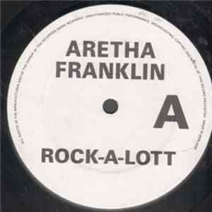 Aretha Franklin - Rock-A-Lott FLAC