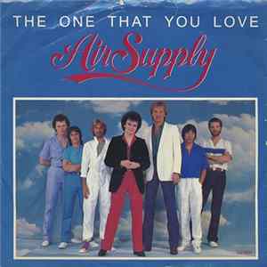 Air Supply - The One That You Love FLAC