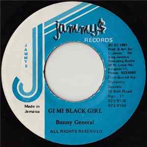 Bunny General - Gi Mi Black Girl FLAC