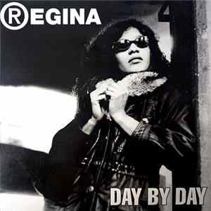Regina - Day By Day FLAC