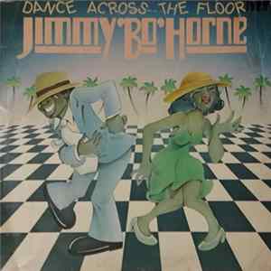 Jimmy "Bo" Horne - Dance Across The Floor FLAC