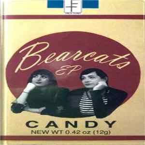 Bearcats - Candy EP FLAC