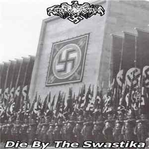 Zyklonkrieg88 - Die By The Swastika FLAC