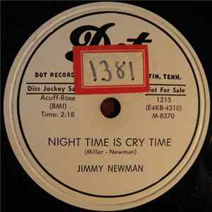Jimmy Newman - Night Time Is Cry Time / Diggy Liggy Lo FLAC