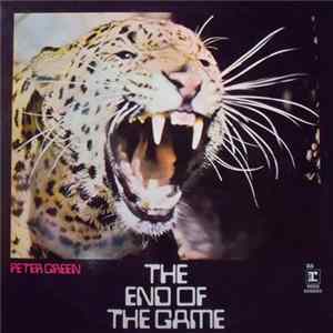 Peter Green - The End Of The Game FLAC