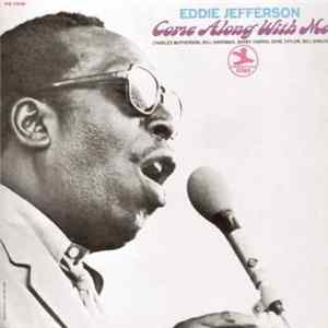 Eddie Jefferson - Come Along With Me FLAC