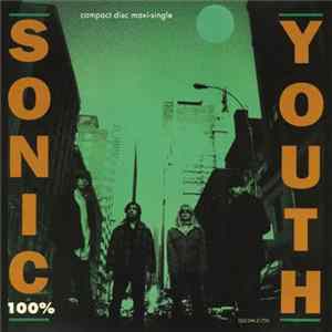 Sonic Youth - 100% FLAC