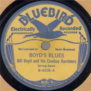 Bill Boyd And His Cowboy Ramblers - Boyd's Blues / David Blues FLAC