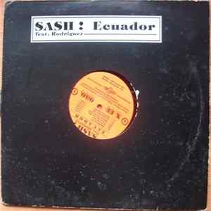 Sash ! Feat. Rodriguez - Ecuador FLAC