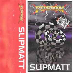 Slipmatt - Fusion FLAC