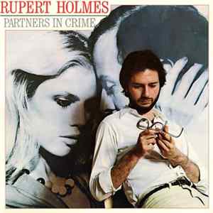 Rupert Holmes - Partners In Crime FLAC