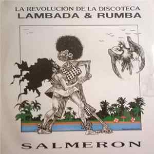 Salmeron - Lambada & Rumba FLAC