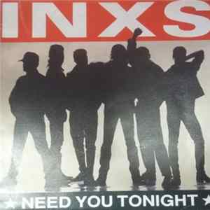 INXS - Need You Tonight FLAC