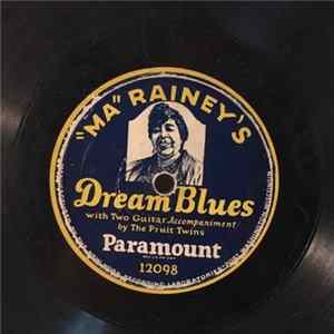 "Ma" Rainey's - Dream Blues / Lost Wandering Blues FLAC