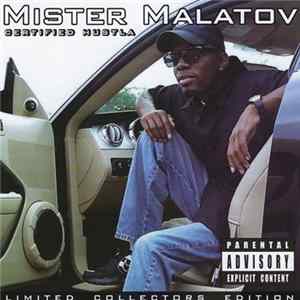 Mister Malatov - Certified Hustla FLAC