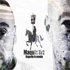 Maquis'Art - Regarde le monde FLAC