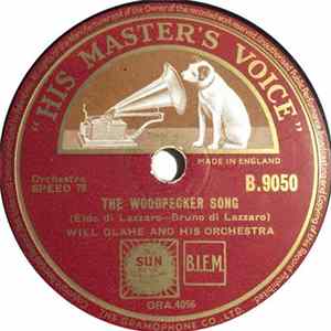 Will Glahe And His Orchestra - The Woodpecker Song / Dancing Fingers FLAC