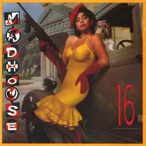 Madhouse - 16 FLAC