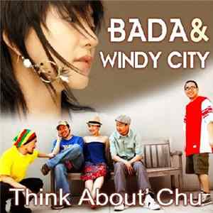 BADA & Windy City - Think About' Chu FLAC