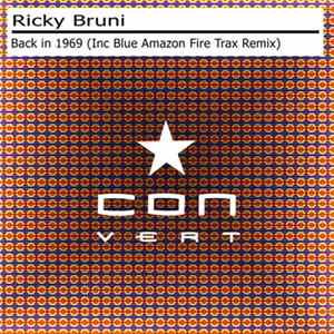 Ricky Bruni - Back In 1969 FLAC