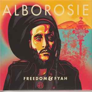Alborosie - Freedom & Fyah FLAC