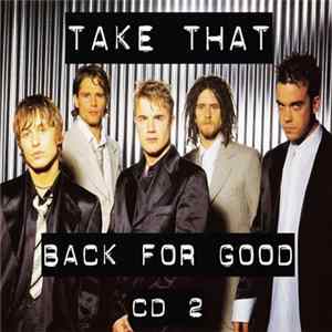 Take That - Back For Good FLAC