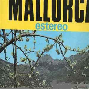 Agrupación Son Servera - Mallorca Y Su Folklore FLAC