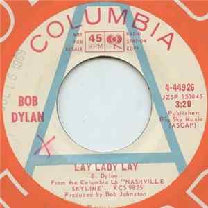 Bob Dylan - Lay Lady Lay / Peggy Day FLAC