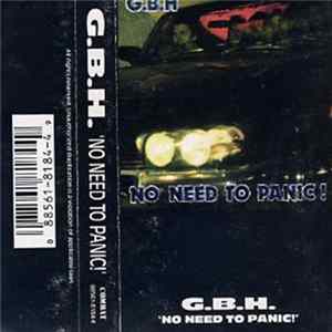 G.B.H. - No Need To Panic FLAC