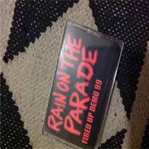Rain On The Parade - Fired Up! E.P. FLAC