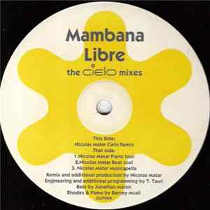 Mambana - Libre (The Cielo Mixes) FLAC