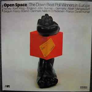 Karin Krog - John Surman - Albert Mangelsdorff - Francy Boland - Niels H.O. Pedersen - Daniel Humair - Open Space (The Down Beat Poll Winners In Europe) FLAC