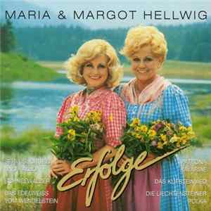 Maria & Margot Hellwig - Erfolge FLAC