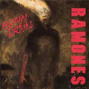 Ramones - Brain Drain FLAC