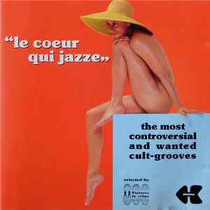Various - "Le Coeur Qui Jazze" FLAC