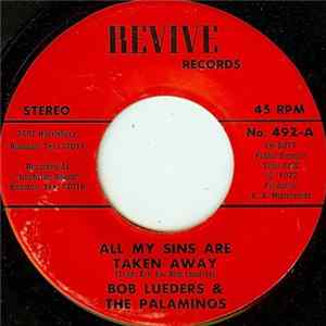 Bob Lueders & The Palaminos - All My Sins Are Taken Away FLAC