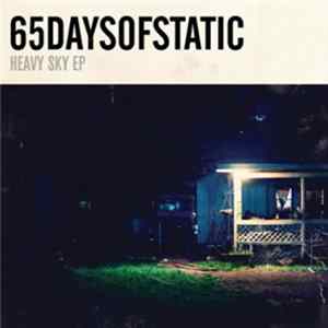 65daysofstatic - Heavy Sky FLAC