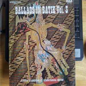 Maroeti And His Krontjong Boys - Ballads in Batik Vol. 3 FLAC