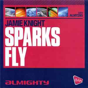 Jamie Knight - Sparks Fly FLAC