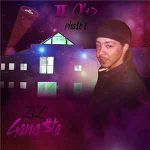 LiL' Gang$ta - ♊O(+> Phase 1 FLAC