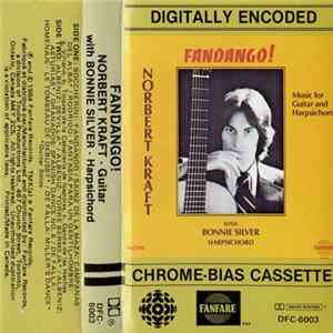 Norbert Kraft with Bonnie Silver - Fandango! FLAC