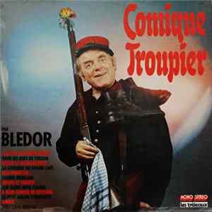 Bledor - Le Comique Troupier FLAC