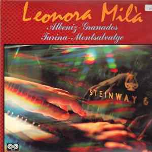 Leonora Milà - Albeniz - Granados - Turina - Montsalvatge FLAC