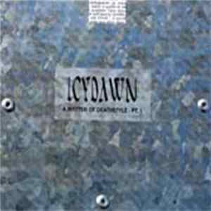 Icydawn - A Matter Of Deathstyle Pt. I FLAC